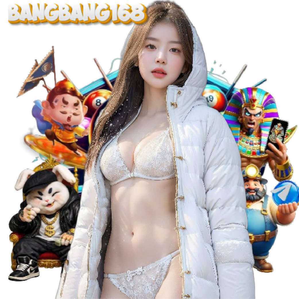 bangbang168 สล็อตออนไลน์